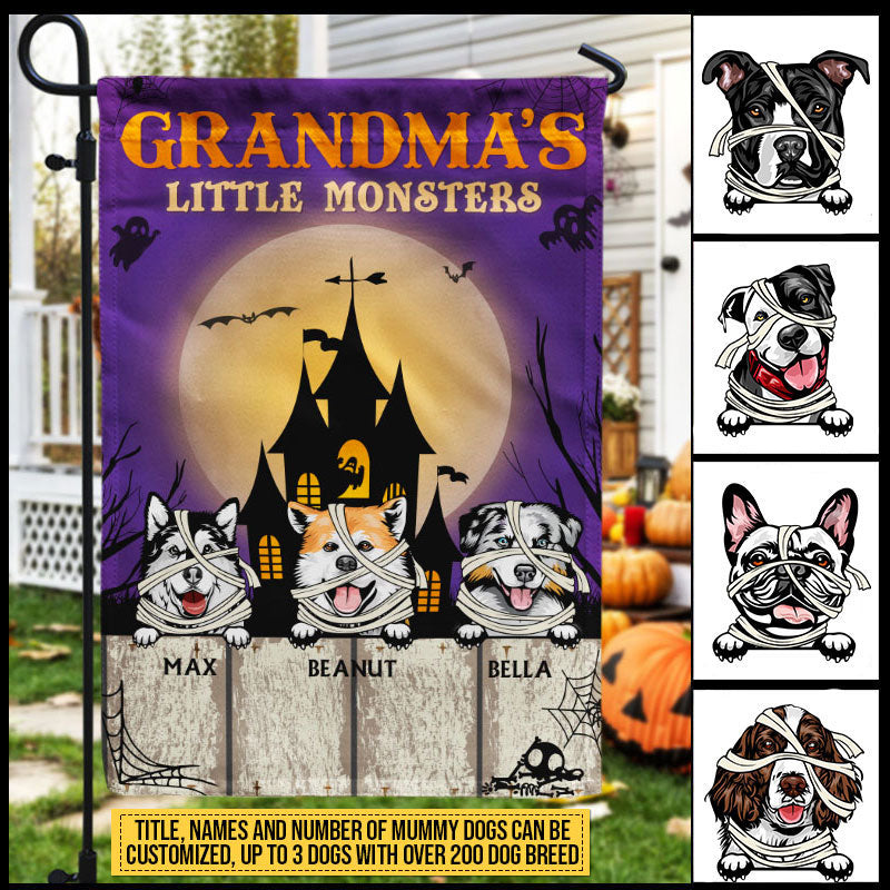 Grandma's Little Monsters Custom Flag, Halloween Decoration, Dog Mummy Costume