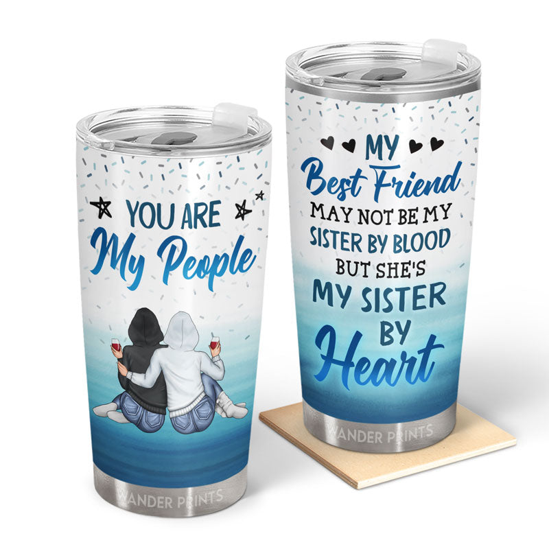 Wander Prints Funny Gift For Bestie, Summer Gifts, Birthday Gifts For Best Friends, Sisters - May Not Be My Sister By Blood But She's My Sister By Heart, Unique Gift For Bestie, BFF Stainless Steel Tumbler 20Oz