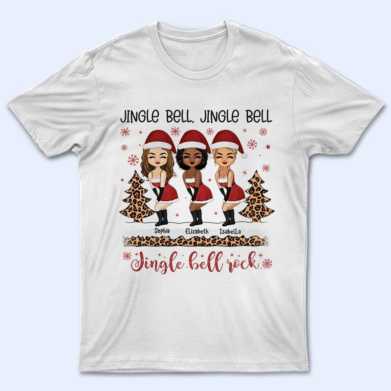 Sister Best Friends Jingle Bell - Christmas Gift For BFF - Personalized Custom T Shirt