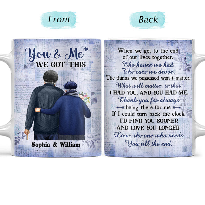You And Me We Got This Winter Old Couple - Couple Gift - Personalized Custom White Edge-to-Edge Mug