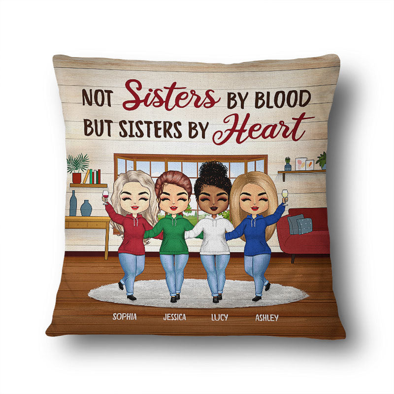 Best Friends Not Sisters By Blood But Sisters By Heart - Gift For BFF, Sisters - Personalized Custom Pillow