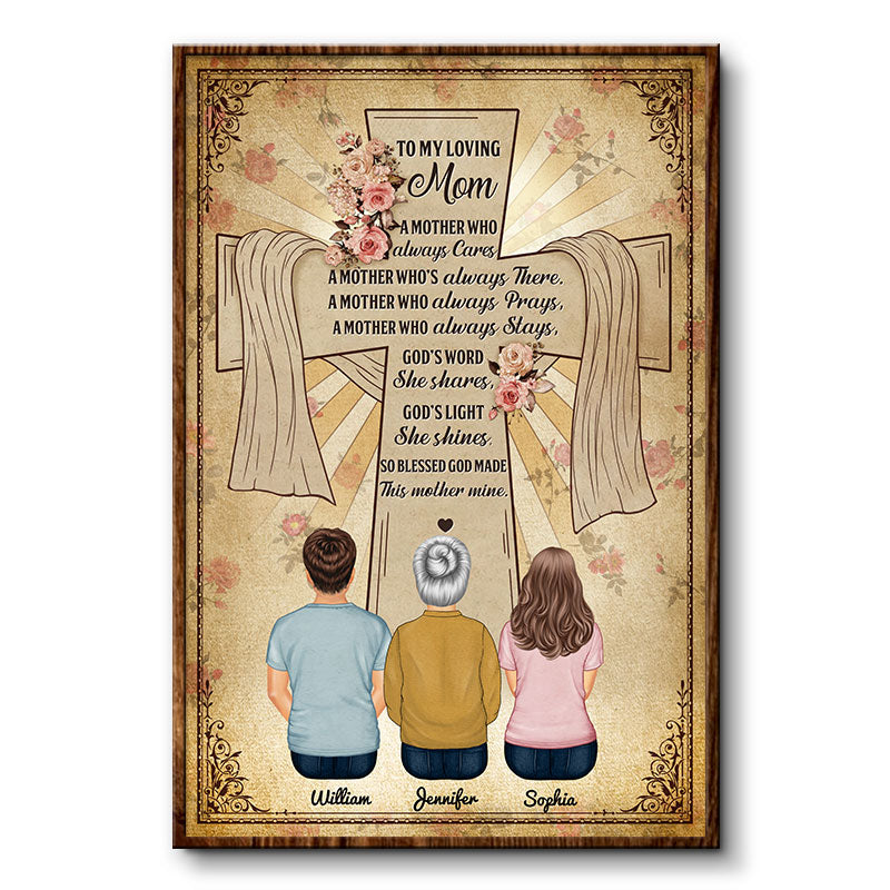 A Mother Who Always Care - Gift For Mom - Personalized Custom Poster