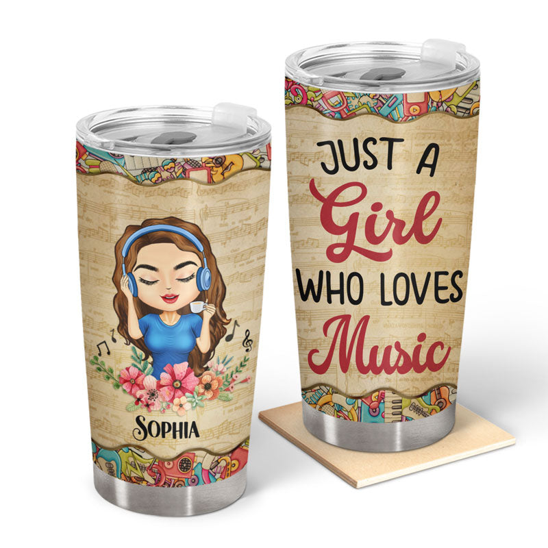 Just A Girl Who Loves Music Sheet Music - Gift For Women - Personalized Custom Tumbler