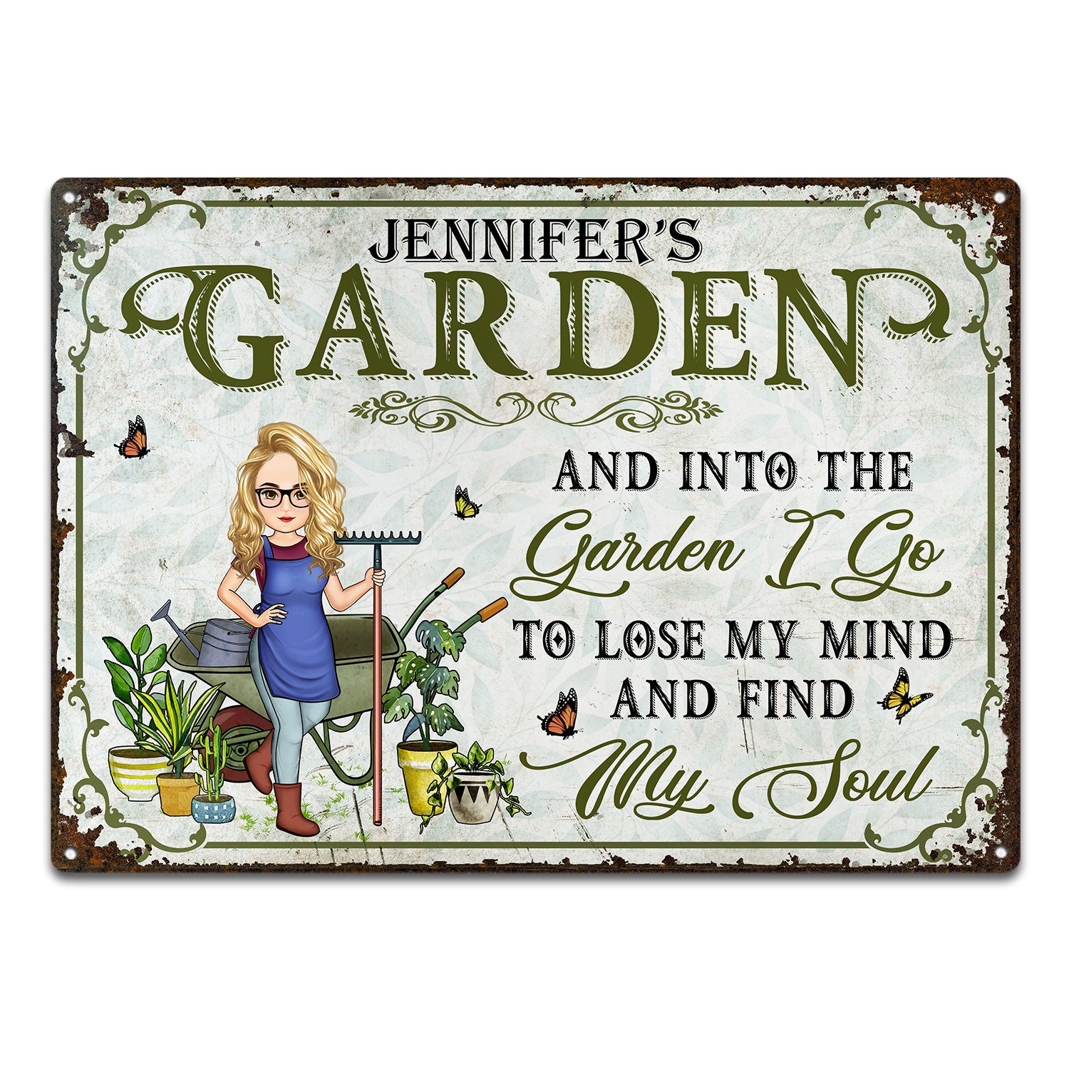 And Into The Garden I Go To Lose My Mind And Find My Soul - Birthday, Loving Gift For Yourself, Women, Men, Plant Lovers - Personalized Custom Classic Metal Signs