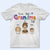 Living That Grandma Life Grandkids - Birthday, Loving Gift For Mom, Mother, Nana, Grandmother, Grandparents, Family - Personalized Custom T Shirt