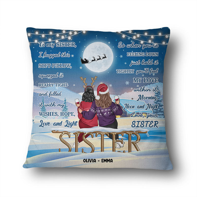 Christmas Sibling I Hug This Soft Pillow Sister - Personalized Custom Pillow