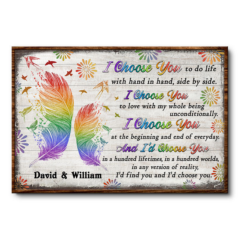 I Choose You To Do Hand - Pride Gift - Personalized Custom Poster