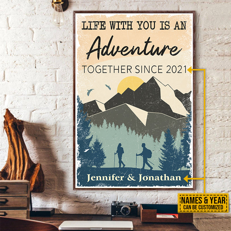 Hiking Couple Anniversary Gift Life With You Is An Adventure Custom Poster