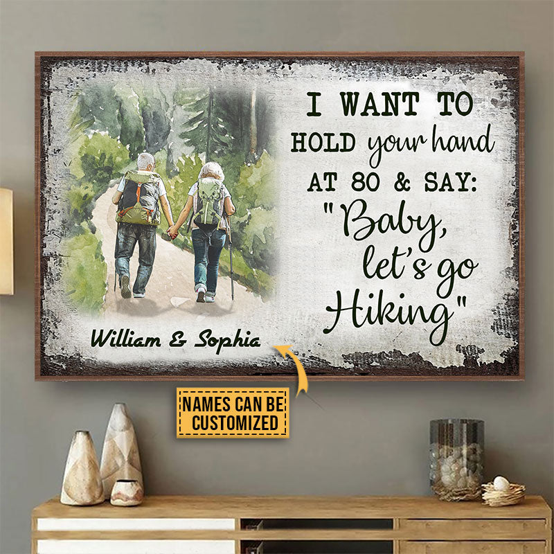 Hiking Old Couple I Want To Hold Your Hand Custom Poster