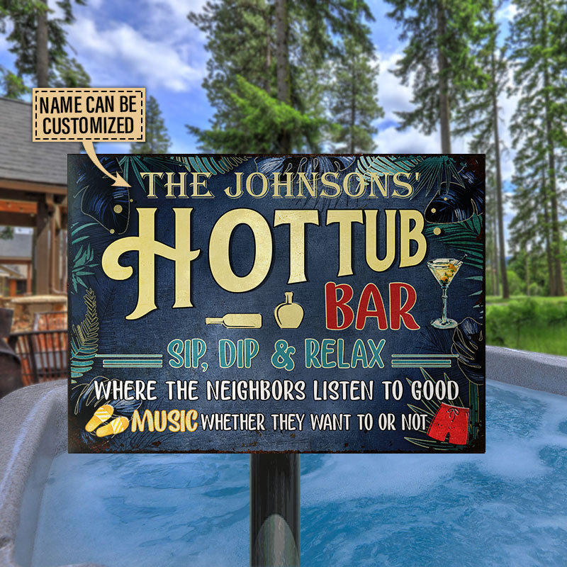 Hot Tub Bar Good Music, Outdoor Hot Tub Decor, Custom Classic Metal Signs