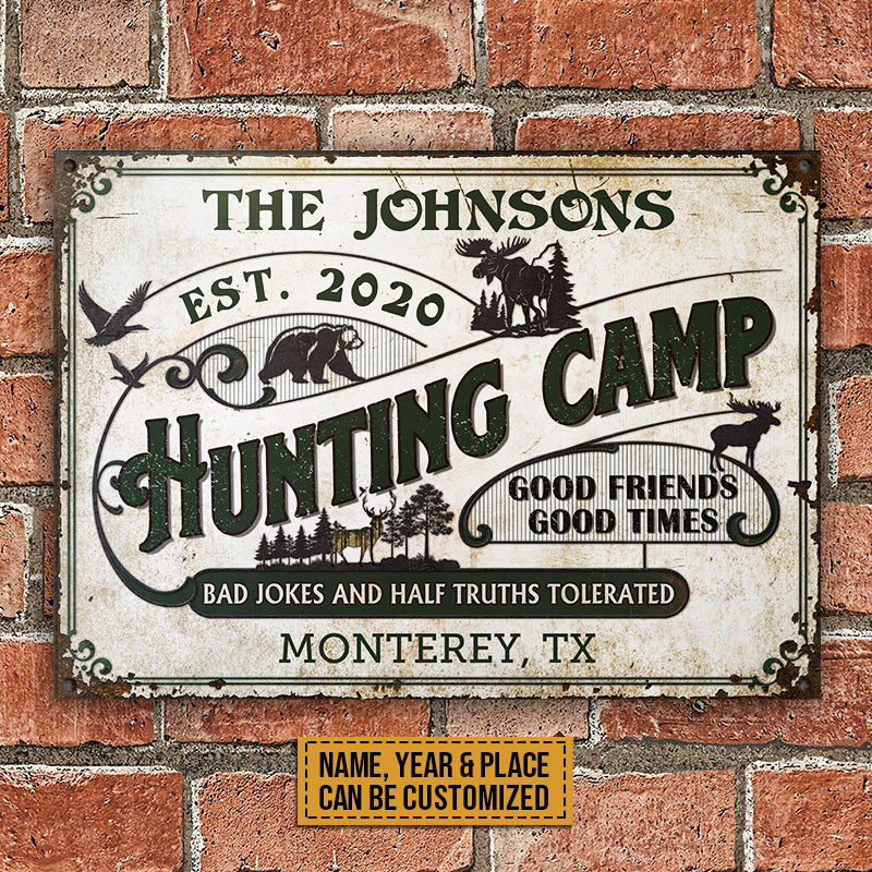 Hunting Camp Bad Jokes And Half Truths Custom Classic Metal Signs