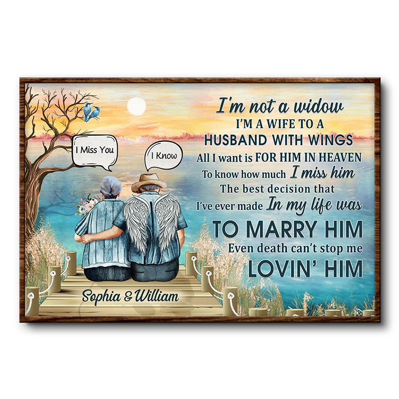 I'm Not A Widow Sympathy Old Couple Lake - Memorial Gift - Personalized Custom Poster