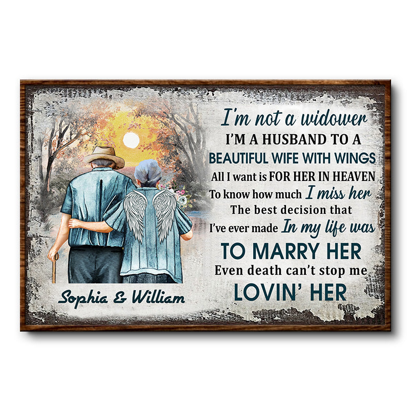 I'm Not A Widower Old Couple - Memorial Gift - Personalized Custom Poster