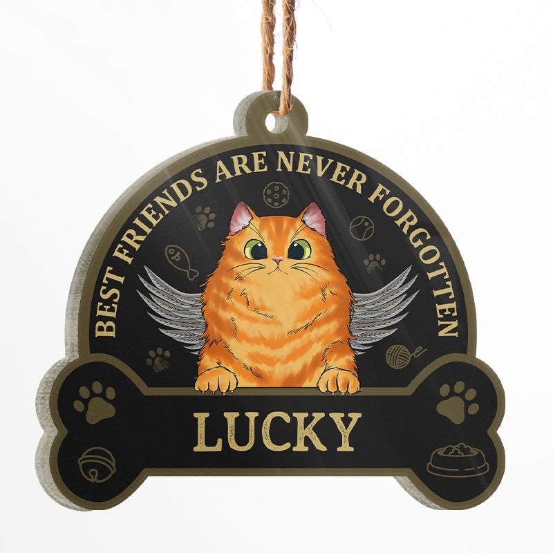 Best Friends Are Never Forgotten - Cat Memorial Gift - Personalized Custom Shaped Acrylic Ornament