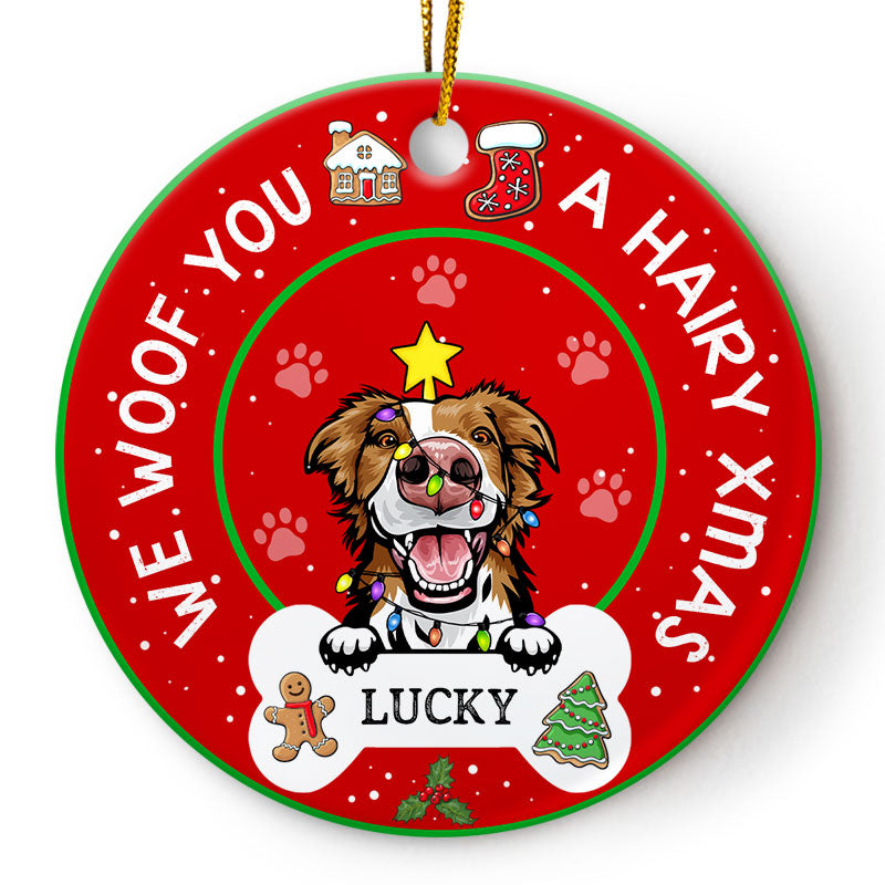 A Hairy Xmas - Christmas Gift For Dog Lovers - Personalized Custom Circle Ceramic Ornament