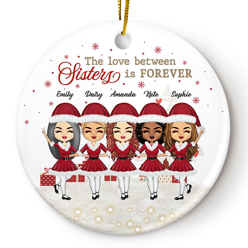 Love Between Sisters - Christmas Gift For Sisters - Personalized Custom Circle Ceramic Ornament