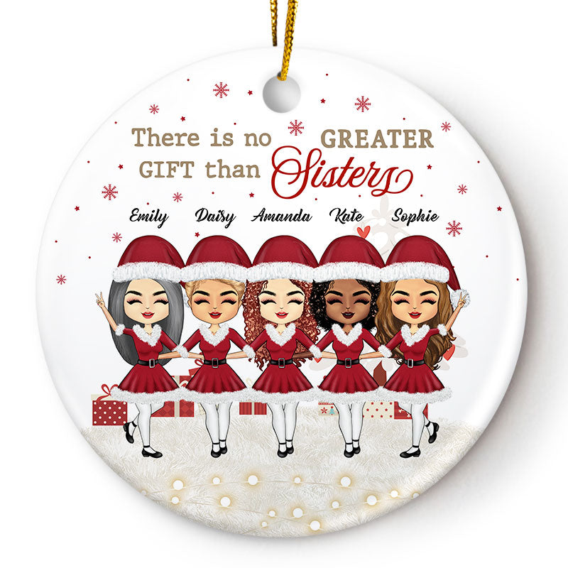 Christmas No Greater Gift Than Sisters - Personalized Custom Circle Ceramic Ornament