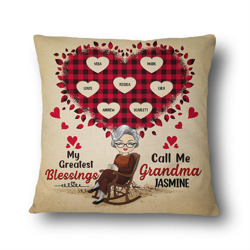 Family My Greatest Blessings Call Me Grandma - Gift For Mother - Personalized Custom Pillow