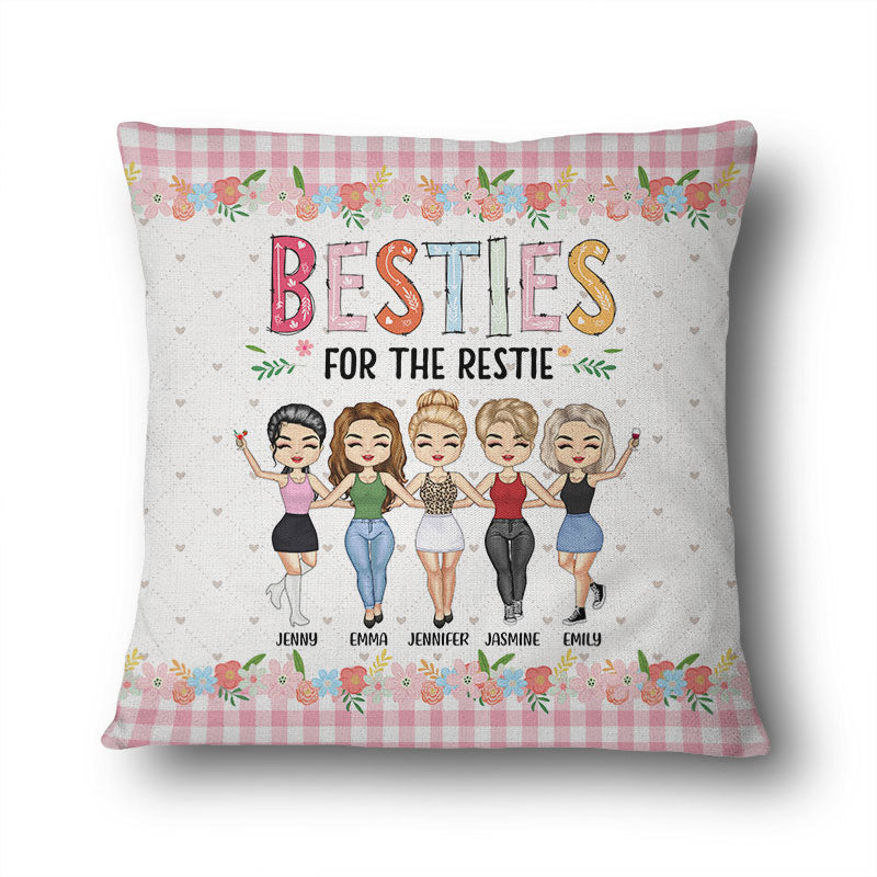 Bestie For The Restie - Gift For Bestie - Personalized Custom Pillow
