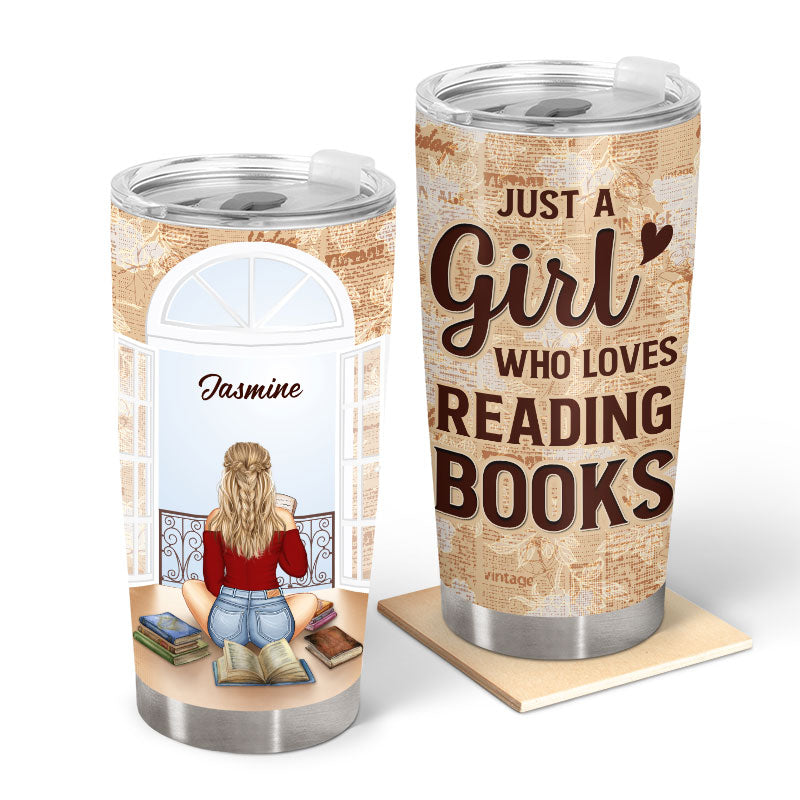 Just A Girl Who Loves Reading Books - Gift For Reading Lover - Personalized Custom Tumbler