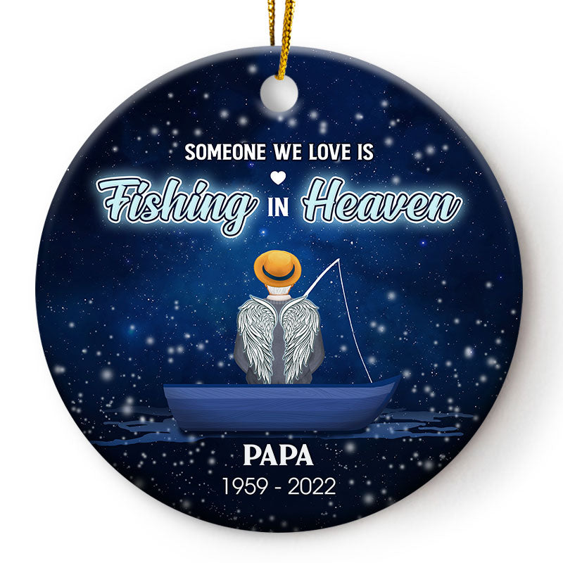 Someone We Love Is Fishing In Heaven - Family Memorial Gift