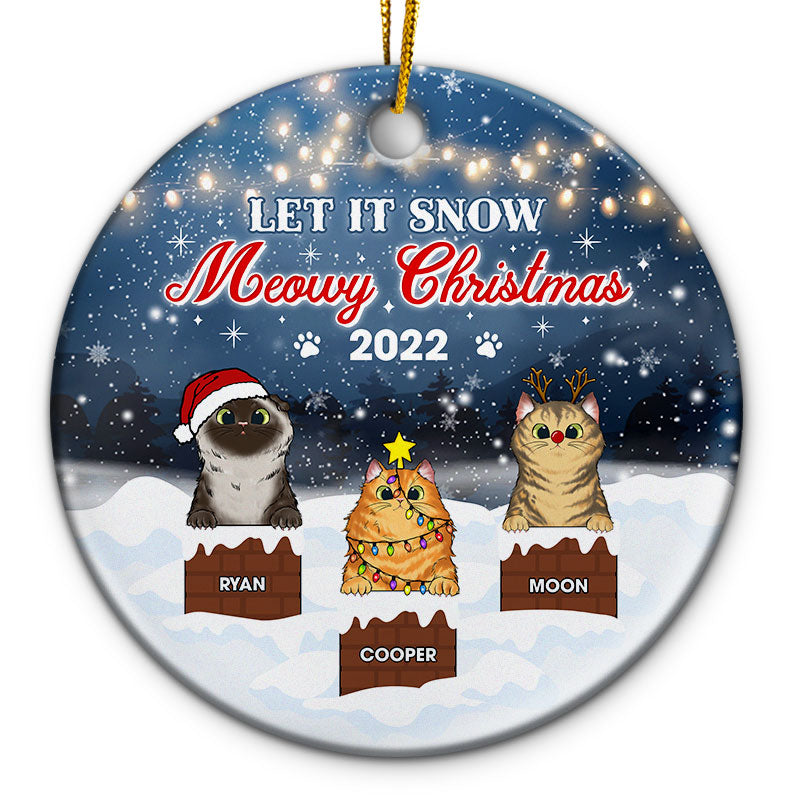 Let It Snow Meowy Christmas - Gift For Cat Lovers - Personalized Custom Circle Ceramic Ornament