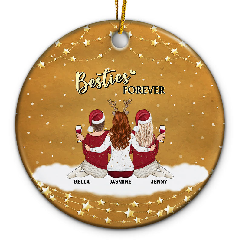 Besties Forever - Christmas Gift For Best Friends - Personalized Custom Circle Ceramic Ornament