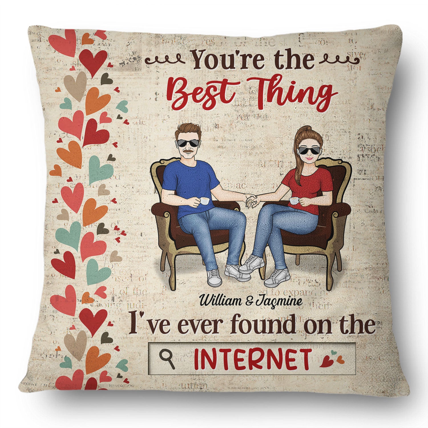 The Best Thing I've Ever Found - Couple Gift - Personalized Custom Pillow