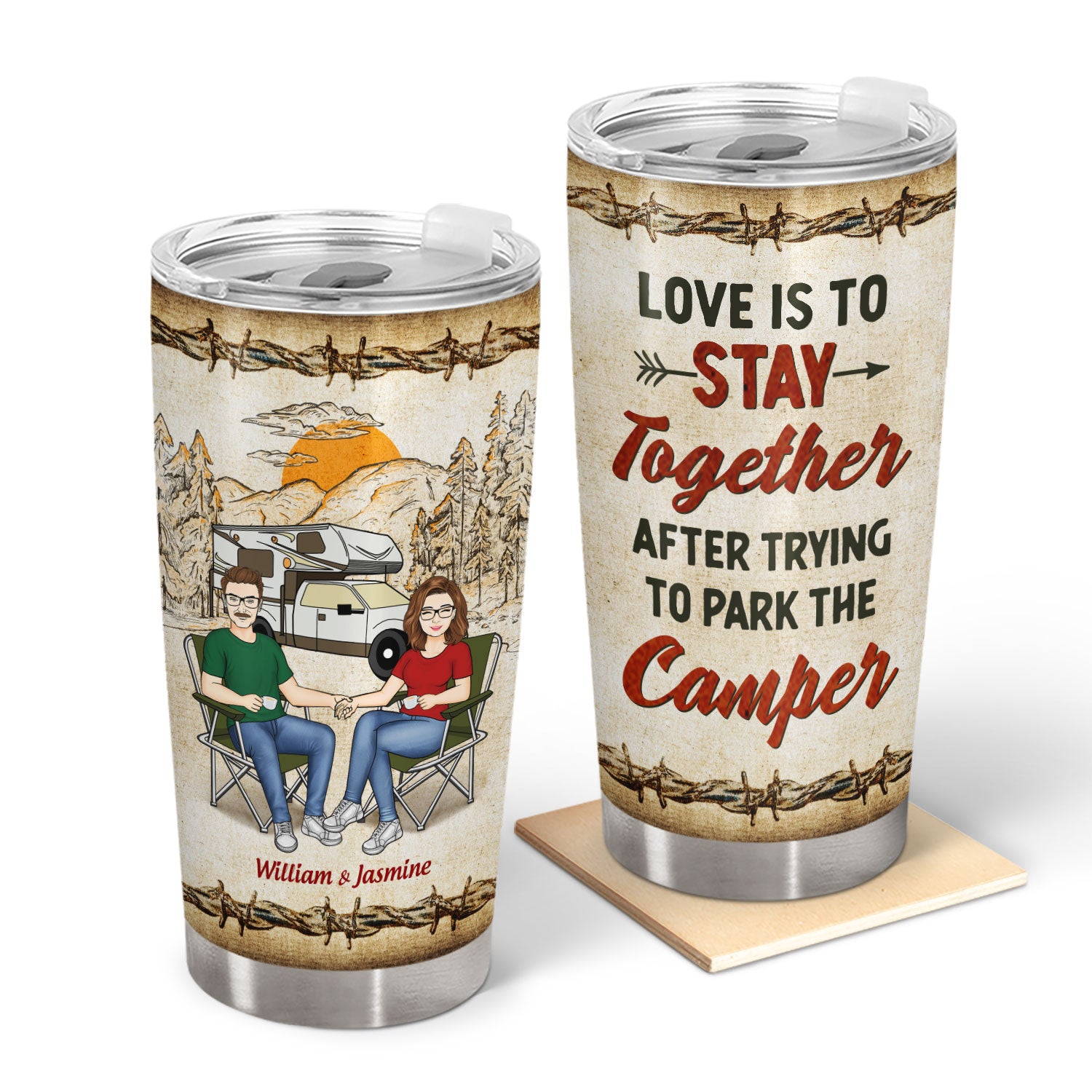 Couple Camping Love Is To Stay Together After Trying To Park The Camper - Personalized Custom Tumbler
