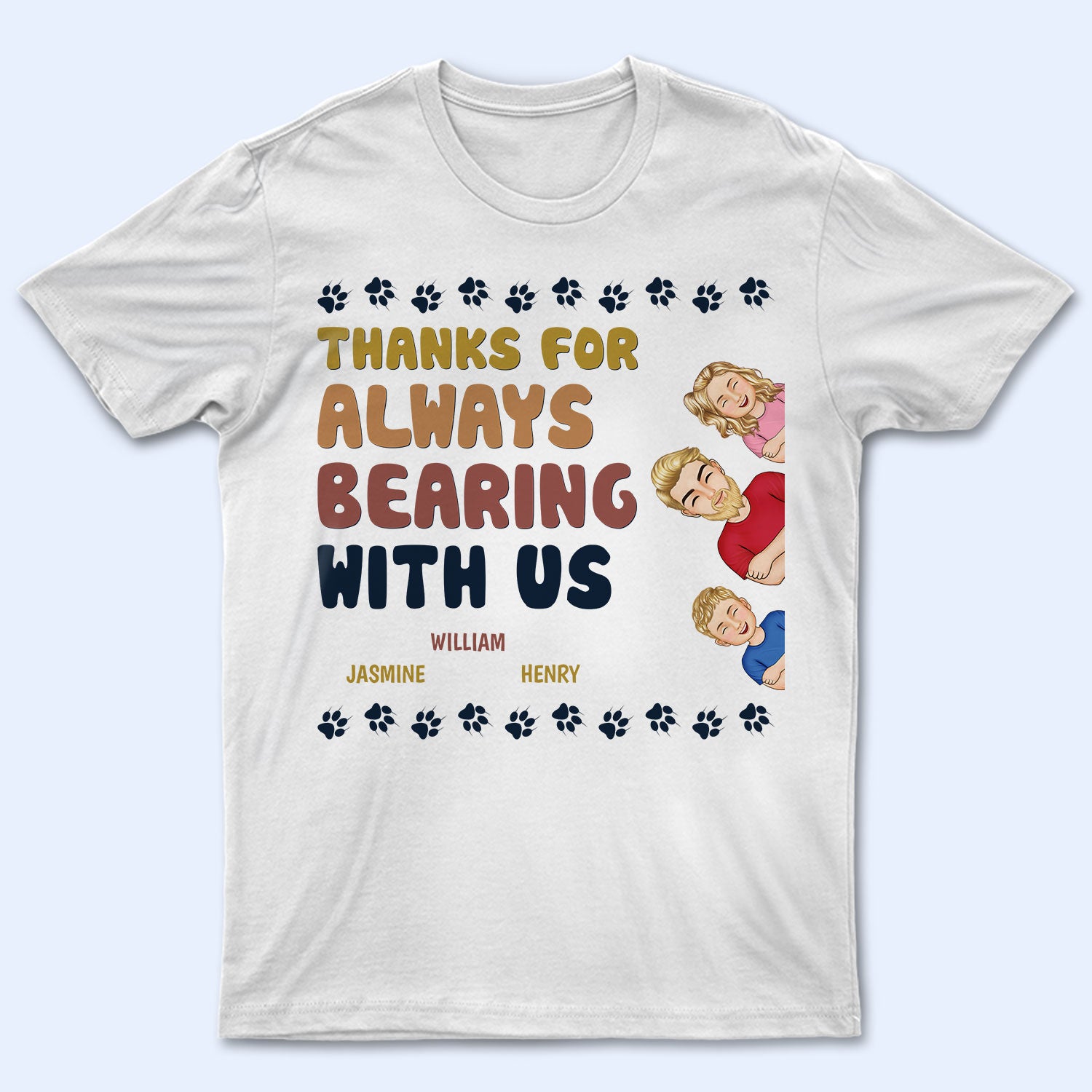 Bearing With Us - Gift For Father - Personalized Custom T Shirt