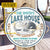Lake House Make Yourself At Home Custom Wood Circle Sign