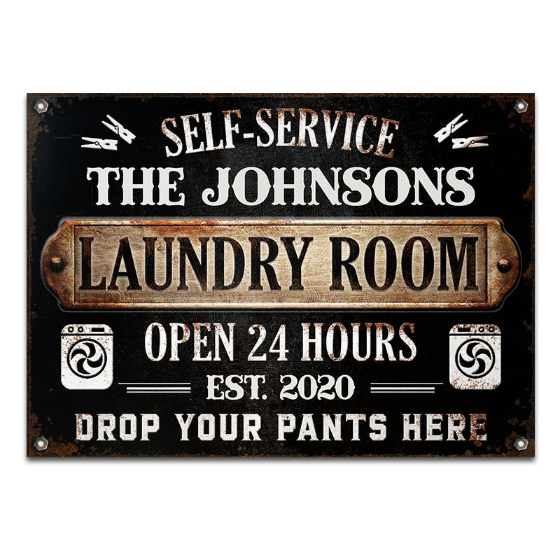 Laundry Room Drop Your Pants Here - Personalized Custom Classic Metal Signs