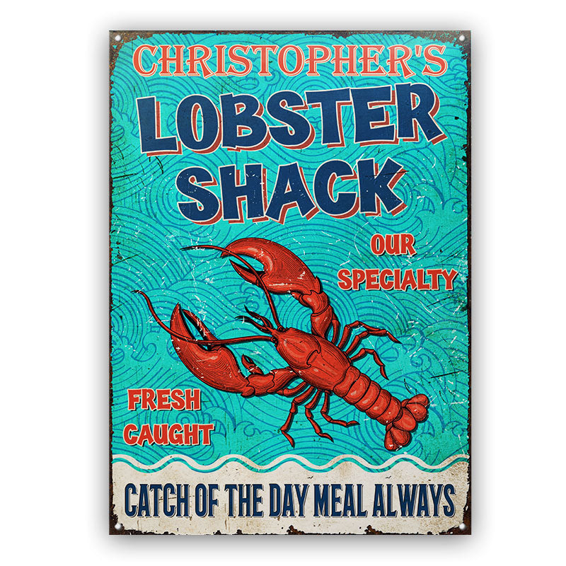 Lobster Shack Catch Of The Day - Personalized Custom Classic Metal Signs