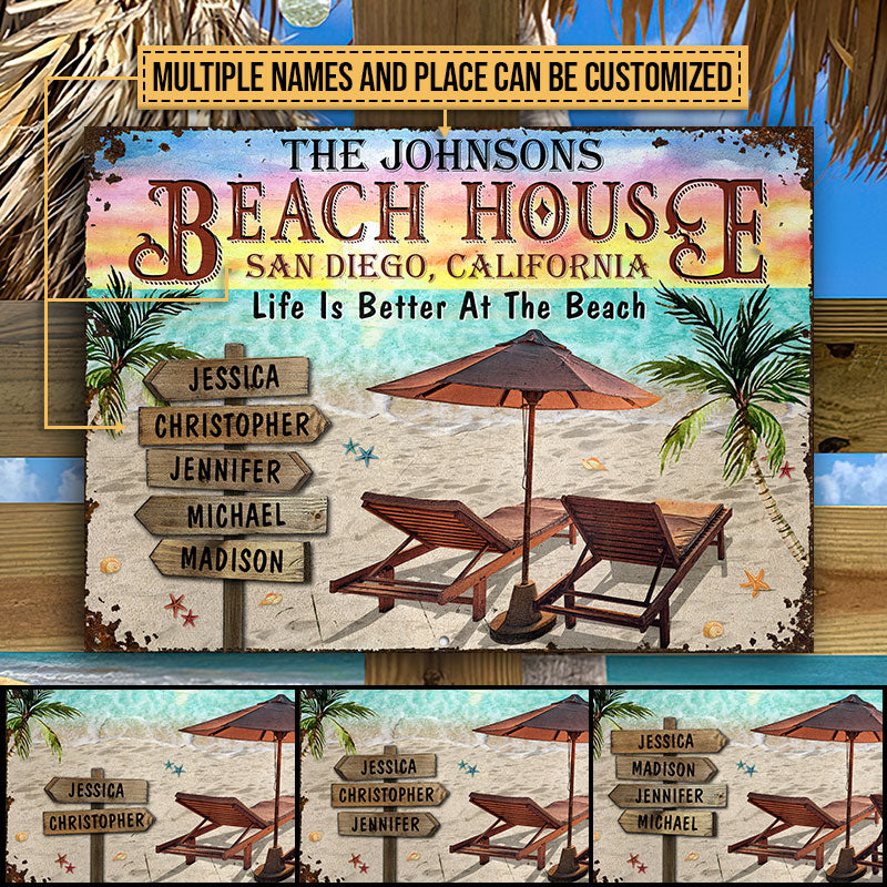 Beach House Life Is Better At The Beach Custom Classic Metal Signs, Beach House Decoration