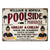 Poolside Paradise Neighbors Listen To Good Music - Swimming Pool Decor - Personalized Custom Classic Metal Signs