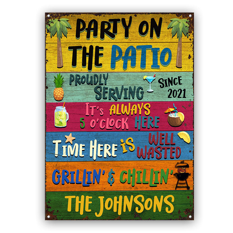 Party On The Patio - Custom Classic Metal Signs