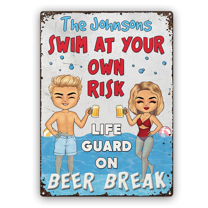 Swimming Pool Swim At Your Own Risk - Personalized Custom Classic Metal Signs