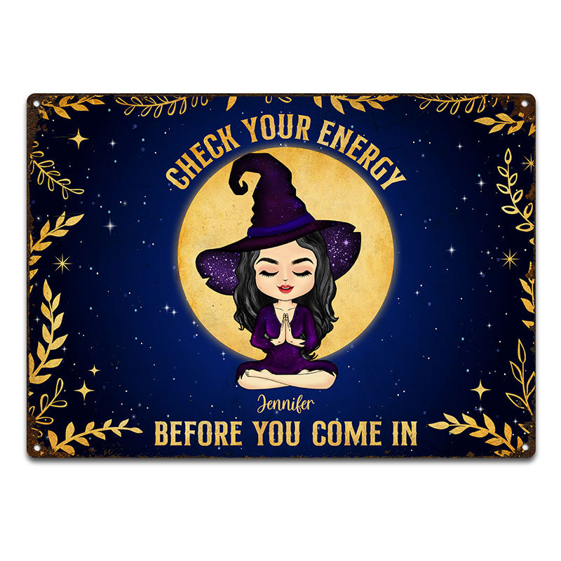 Check Your Energy Witch - Gift For Yoga Lovers - Personalized Custom Classic Metal Signs