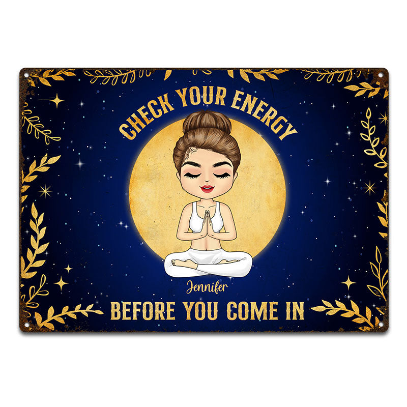 Check Your Energy - Gift For Yoga Lovers - Personalized Custom Classic Metal Signs
