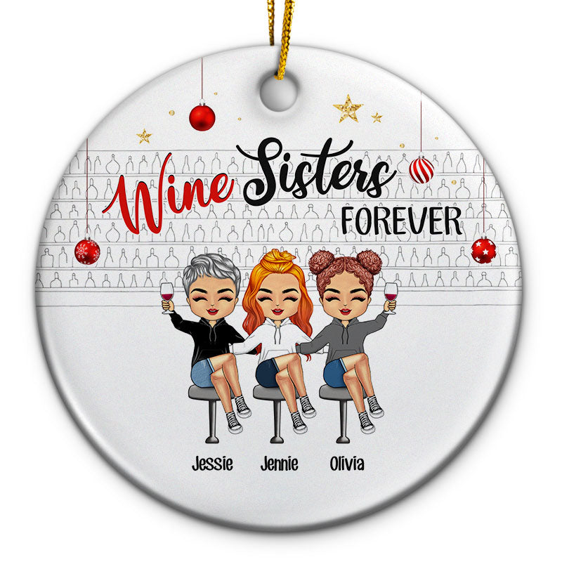 Christmas Drinking Besties Wine Sisters Forever - Personalized Custom Circle Ceramic Ornament
