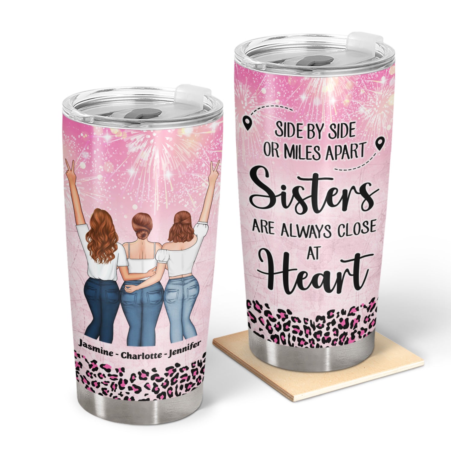 Side By Side Or Miles Apart - Gift For Sisters And Best Friends - Personalized Custom Tumbler