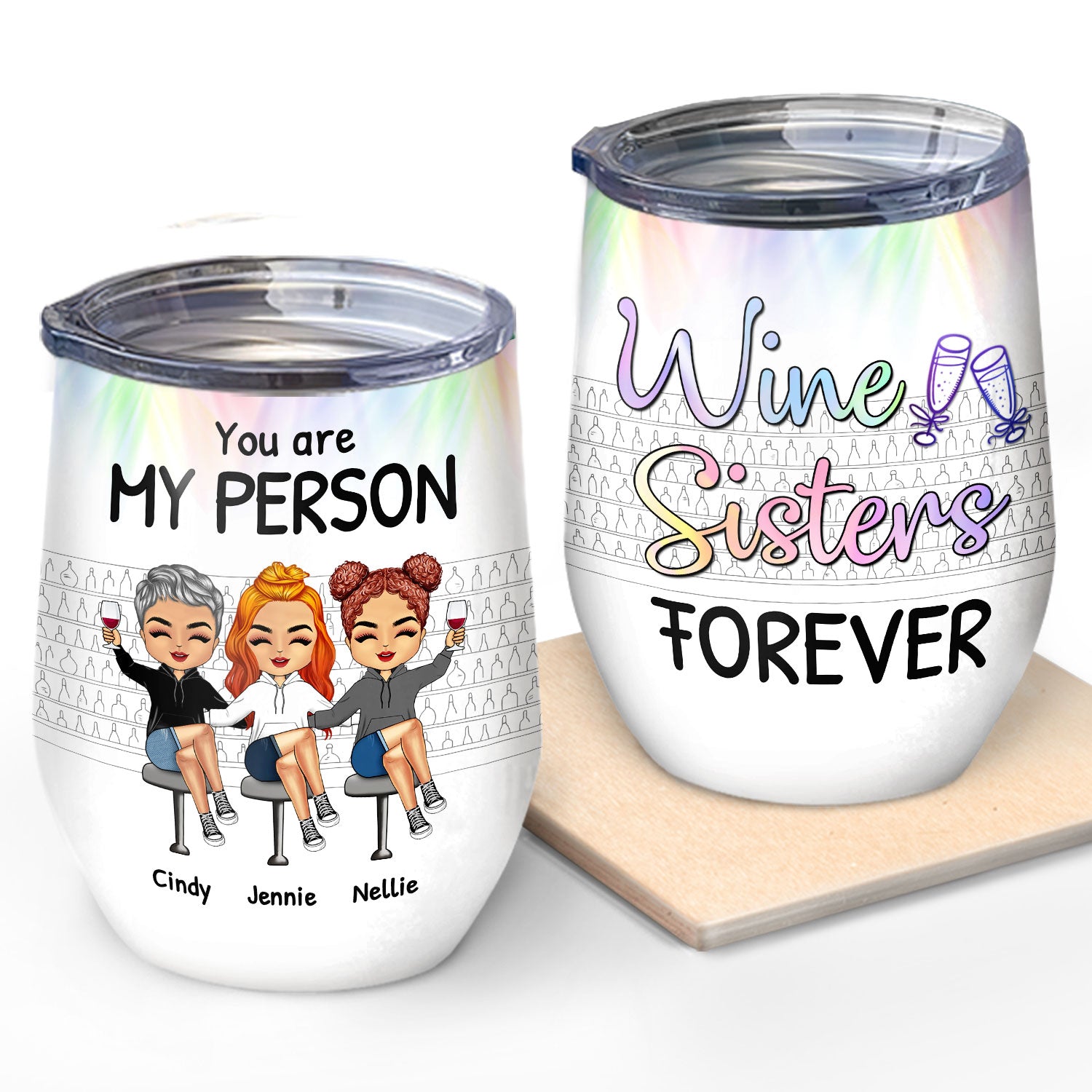 Sibling Bestie Wine Sisters Forever - Personalized Custom Wine Tumbler