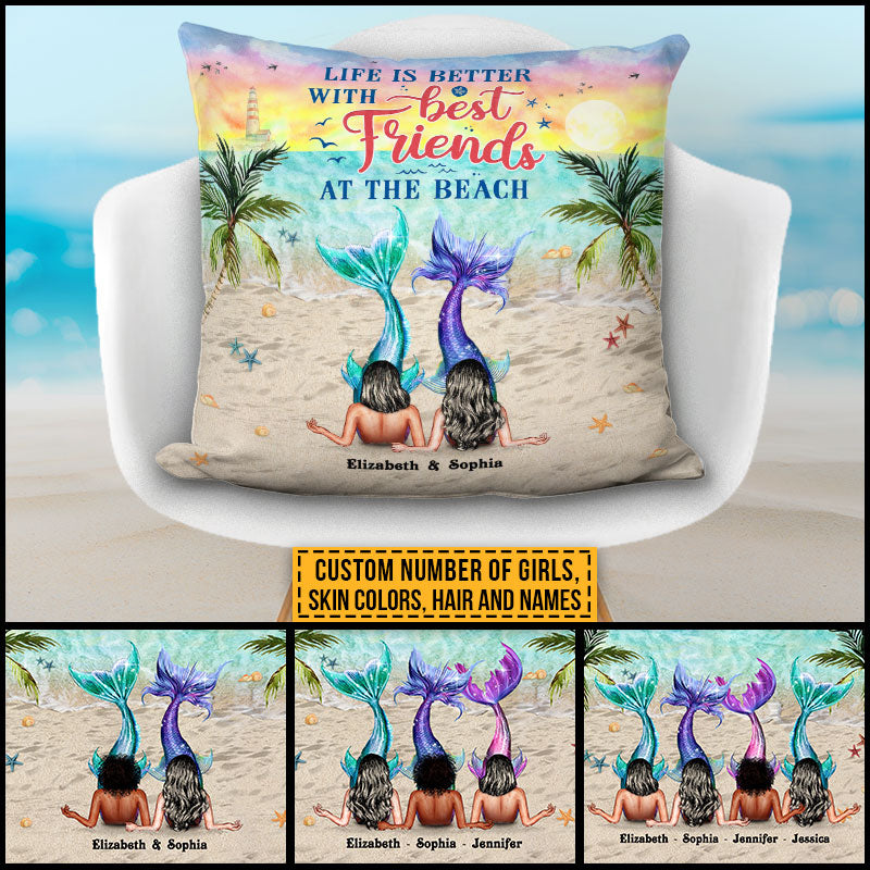 Mermaid Bestie Life Is Better Custom Pillow