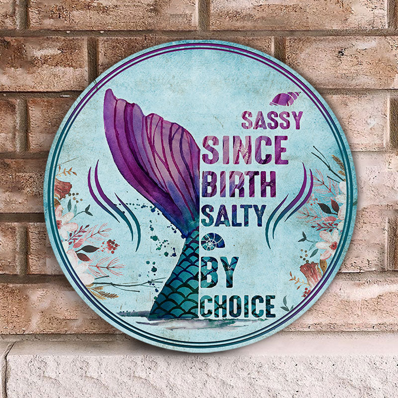 https://wanderprints.com/cdn/shop/products/Mermaid-Sassy-Since-Birth-Salty-By-Choice-Custom-Wood-Circle-Sign-Mockup-2_1200x.jpg?v=1627025144