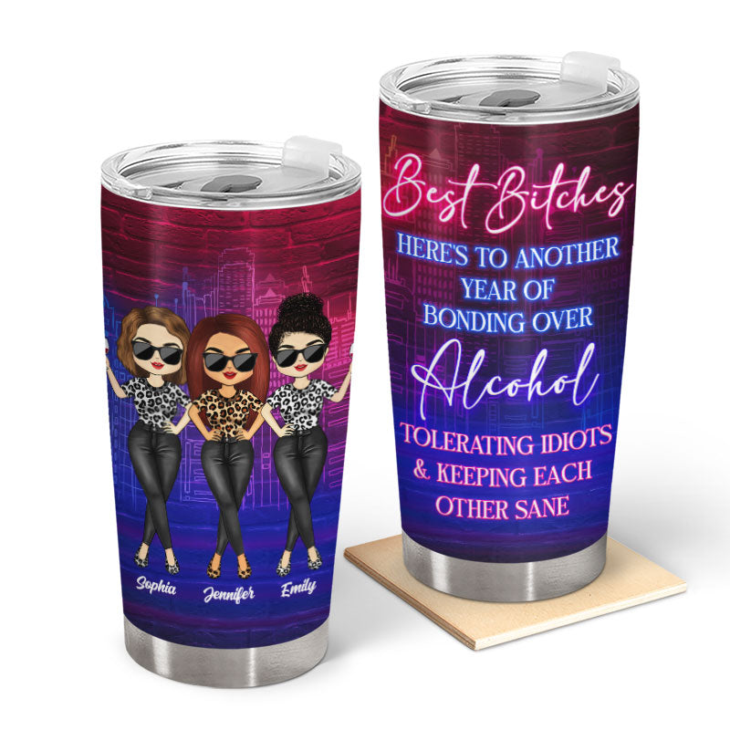 Alcohol Tolerating - Gift For Besties - Personalized Custom Tumbler
