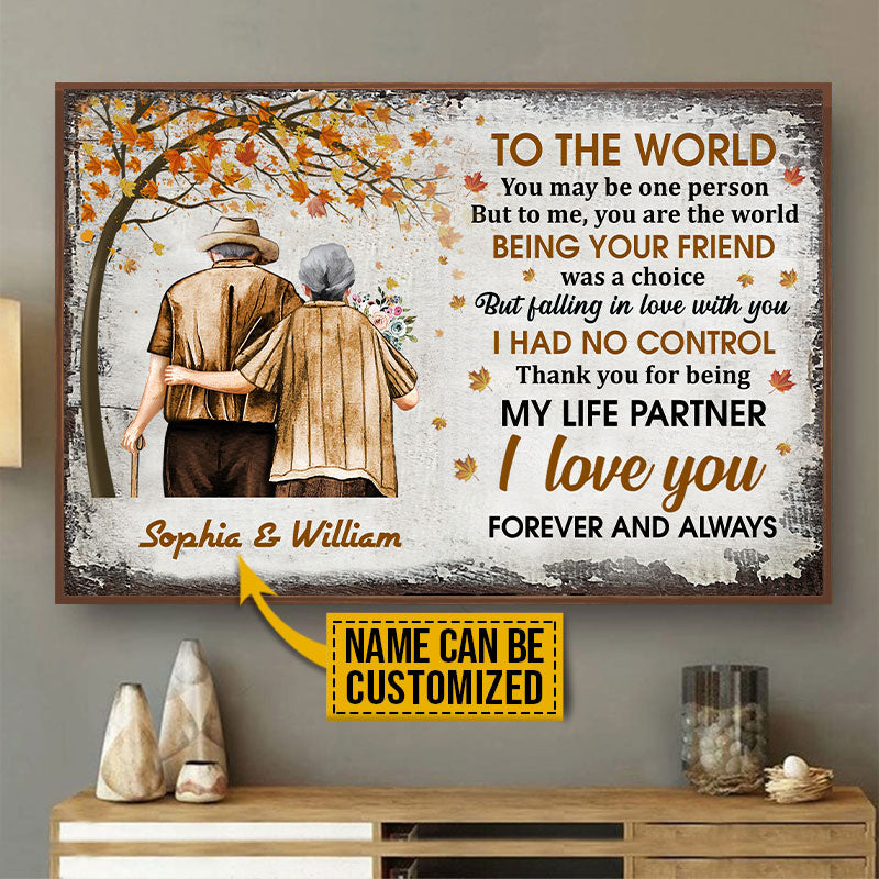 Family Old Couple You Are The World Autumn Fall Leaves Custom Poster, Couple Gift, Anniversary Gift, Memorial Gift, Wall Art, Grandparents Day Gifts