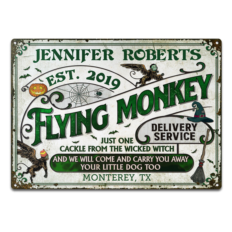 Witch Flying Monkey Delivery Service Green Custom Classic Metal Signs