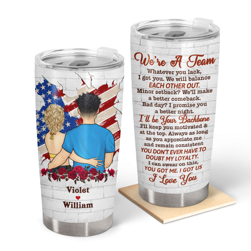 Couple We're A Team - Personalized Custom Tumbler