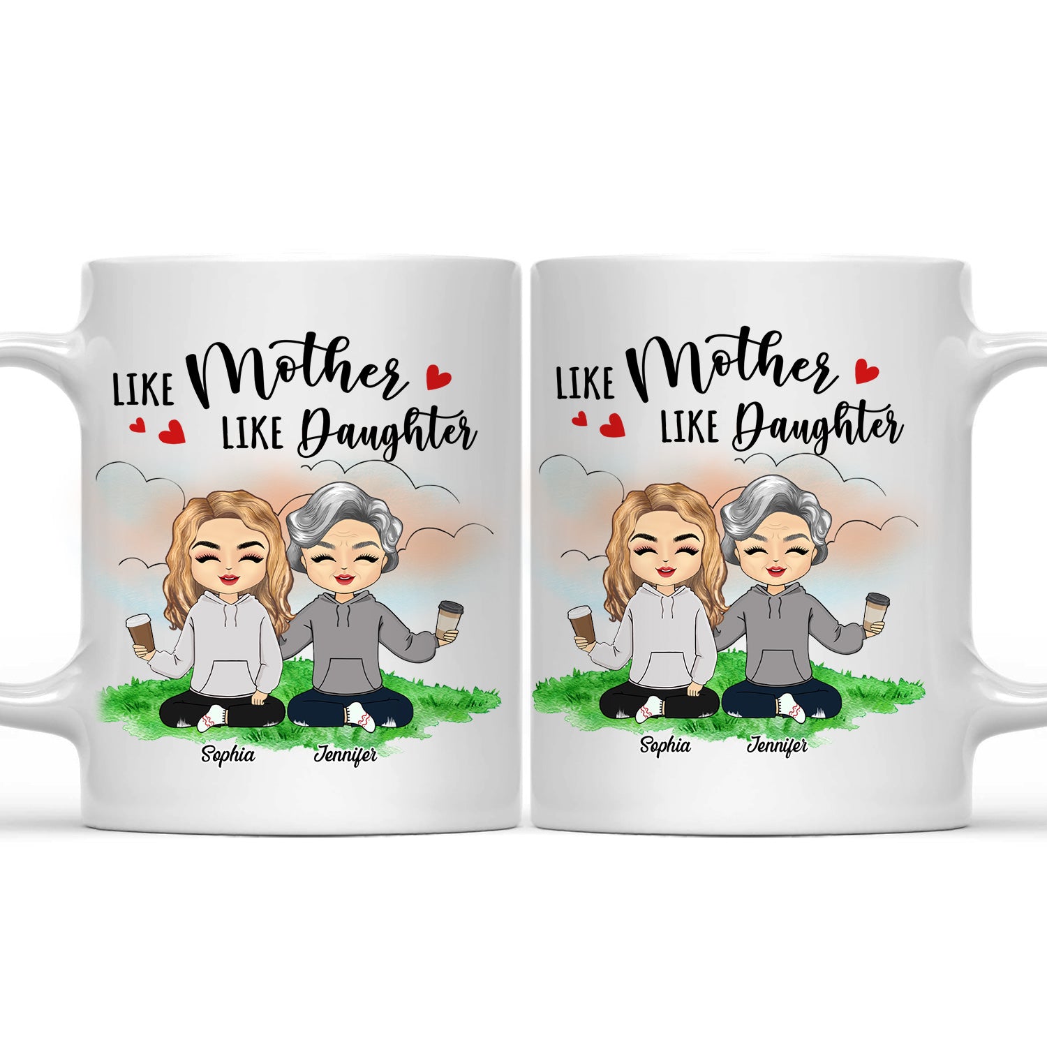 Like Mother Like Daughter - Gift For Mom, Daughter - Personalized Custom Mug