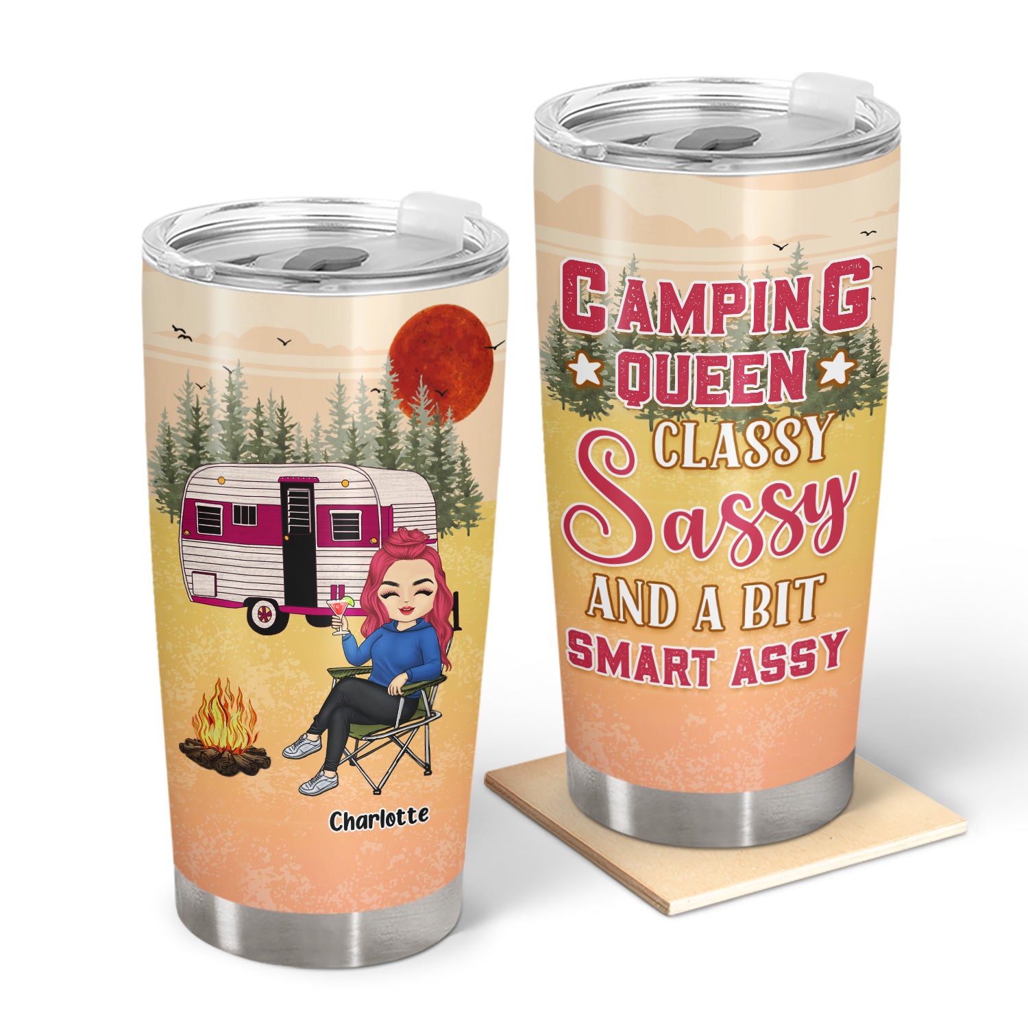 Camping Queen Classy And A Bit Smart - Gift For Camping Lovers - Personalized Custom Tumbler